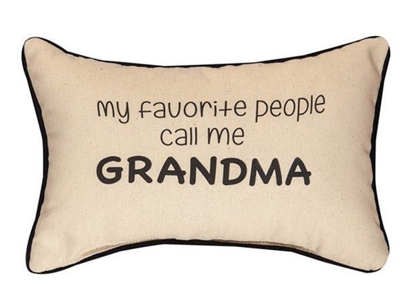 My Favorite People Call Me Grandma' Pillow