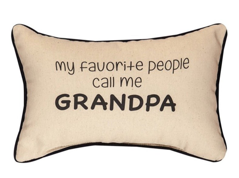 My Favorite People Call Me Grandpa' Pillow